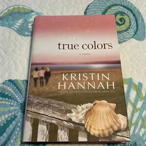 Book - True Colors by Kristin Hannah
